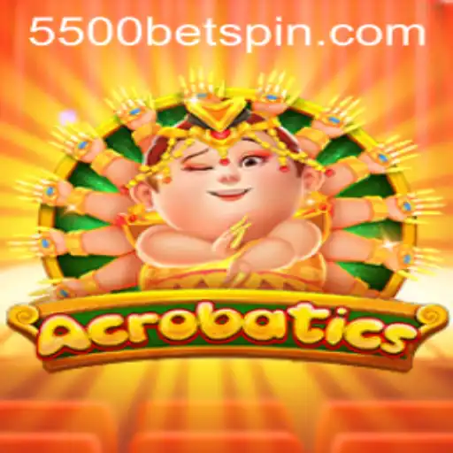 Acrobatics: A Dynamic Gaming Experience with 5500BET