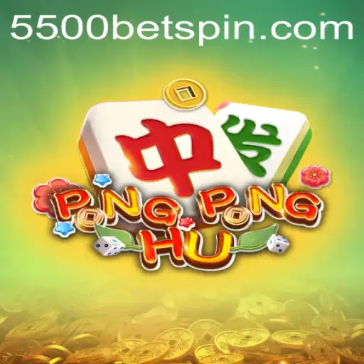 Mastering PONGPONGHU: The Exciting World of 5500BET