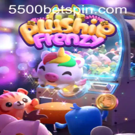 Exploring the Enchanting World of PlushieFrenzy with 5500BET